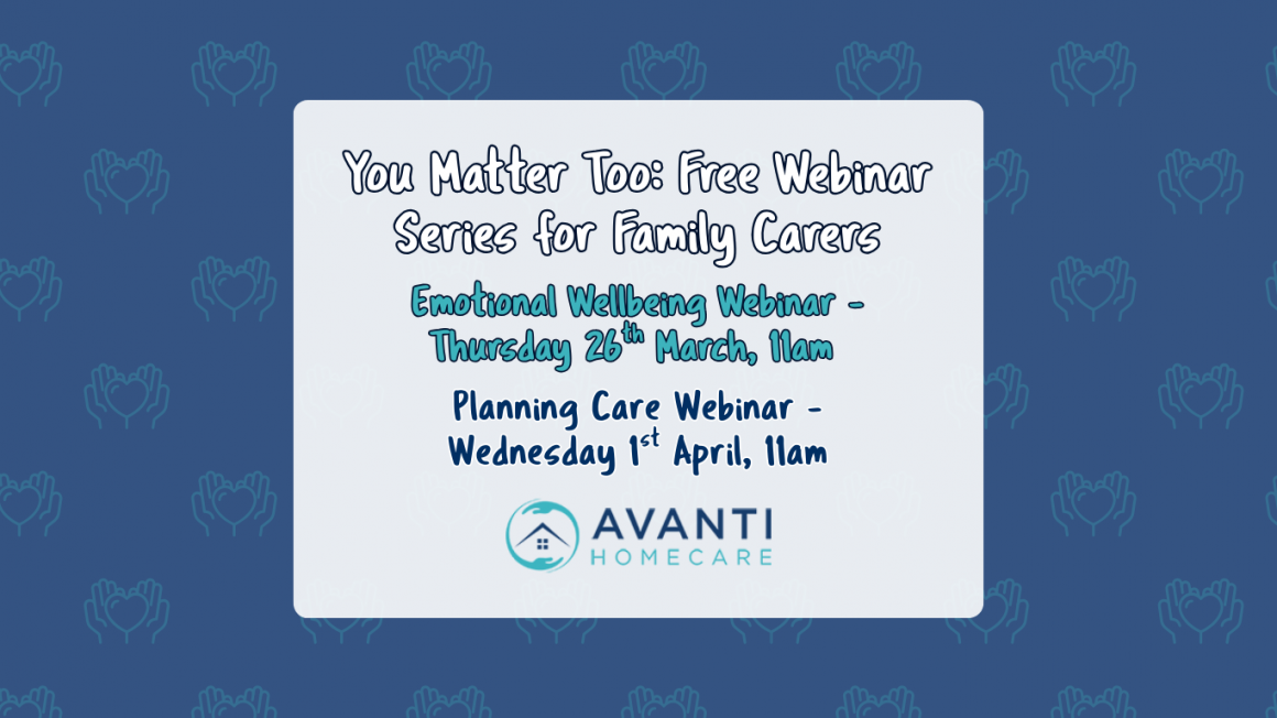 You Matter Too: Free Webinar Series for Family Carers