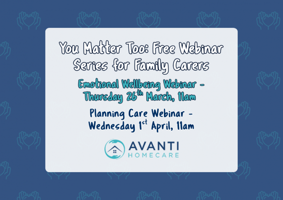 You Matter Too: Free Webinar Series for Family Carers